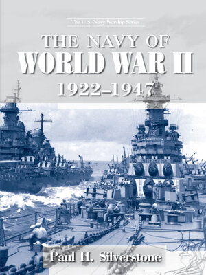 cover image of The Navy of World War II, 1922-1947